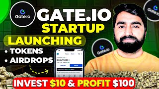 Gate.io Starup Launching - Invest $10 & Earn $100 | Gate.io Startup Mining Stack AAX