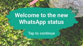 WhatsApp Copies Snapchat, Launches 'New Status' Feature Updates that Vanish after 24 hours