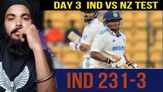 IND 231-3 Day - 3 , Ind vs Nz test Series 2024