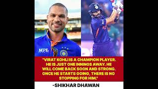 Shikhar Dhawan on Virat Kohli 😍🔥 #shorts #cricket #viratkohli #shikhardhawan