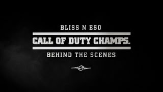 Bliss n Eso TV: Call Of Duty Championships