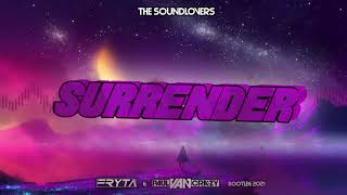 THE SOUNDLOVERS - Surrender (Fryta & PaulVanCrazy REFRESH 2k21)