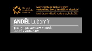 Muzeum jako nástroj prezentace venkovského života, zemědělství a lesnictví 2. den/9