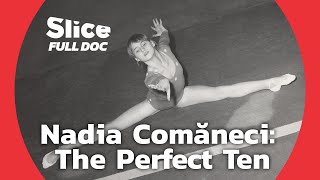 Nadia Comăneci, the Gymnast and the Dictactor | FULL DOCUMENTARY