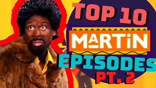 TOP 10 MARTIN (1992) EPISODES PT. 2│PRIMM'S HOOD CINEMA