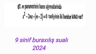 9 sinif buraxılış sualı izahı