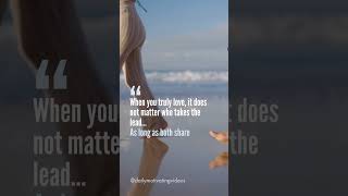 When you truly love, it does not matter who takes the lead... #shorts #truelove #love #lovestatus