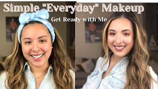 SIMPLE EVERYDAY MAKEUP LOOK [GET READY WITH ME] | 10 Minutes & Out the Door Look!