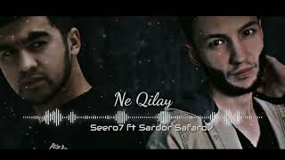 Seero7 ft. Sardor Safarov - Ne qilay