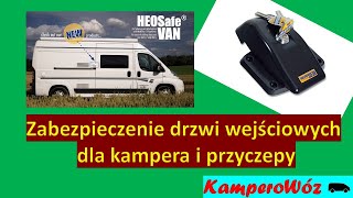 Zabezpieczenie antywłamaniowe Heo Safe do kampera i przyczepki kempingowej-montaż krok po kroku