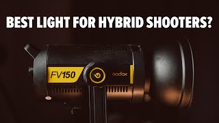 Godox FV150 Review: Best LED Light for Fujifilm Hybrid Photo Video Shooters