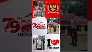 DIRGAHAYU RI KE 79 !!! Jayalah Indonesiaku #rad52#polri#sip52#shortvideo#shorts#tcrad52