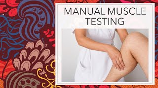 Manual Muscle Testing | MMT