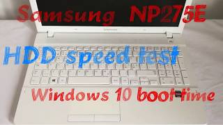 rd #330 Samsung NP275E HDD benchmark and Windows 10 boot time