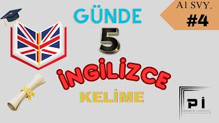 günde 5 ingilizce kelime ezberle | A1 seviye ders: 4