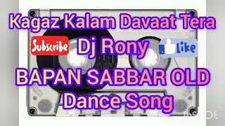 Kagaz Kalam Davaat Tera Dj Rony