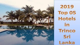 Top 05 Recommended Hotels in Trincomalee # Sri Lanka