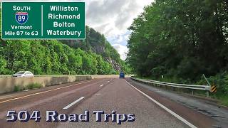 ⁴ᴷ Road Trip #1038 - I-89 S - Vermont Mile 87-63 - Williston/Richmond/Bolton/Waterbury