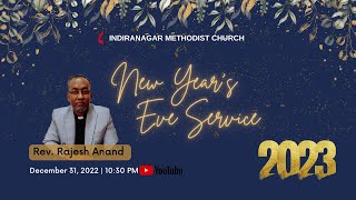 31 December 2022 | 10.30 PM | New Year Eve Service Live