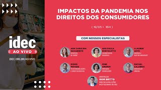 LIVE | Impactos da pandemia nos direitos dos consumidores