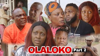 OLALOKO  [Part 2]-Final-  LATEST BENIN MOVIES 2022