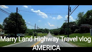 USA Highway Vlogs || Marry land State Highway Travel Vlogs || Marry land Highway Views ||