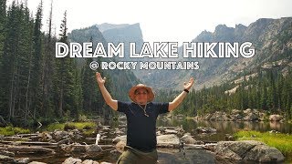 Bear & Dream Lake Hiking Adventure