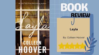 Layla by Colleen Hoover | Haunting Paranormal Romance | Emotional Supernatural Thriller Book Review