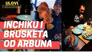 INCHIKU I BRUSKETA SA ARBUNOM // Croatia Jigging