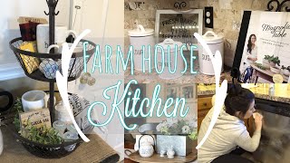 CLEAN, ORGANIZE AND DECORATE WITH ME | MY FARMHOUSE KITCHEN