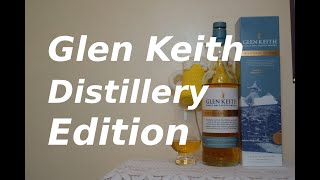 Glen Keith Distillery Edition Whisky