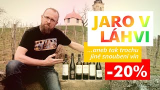 JARO V LÁHVI aneb tak trochu jiné snoubení vín.