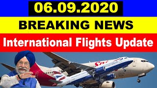 international Flights Latest Update, India international Flights, Saudi Arabia, UAE,Hong Kong