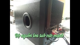 Sửa loa sub 5.1 độ nguồn khủng