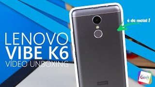 Lenovo Vibe K6 - Vídeo Unboxing e Primeiras Impressões [Tirando da caixa]