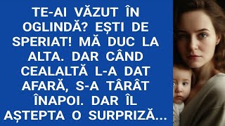 Te-ai văzut în oglindă? Ești de speriat! Mă duc la alta. Dar când cealaltă l-a dat afară...