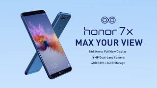 Honor 7X – Max Your View