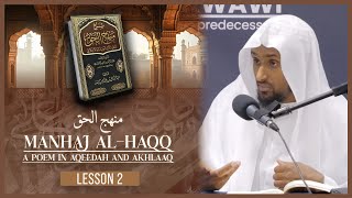 Manhaj al-Haqq (The Path of Truth) || Lesson 2 || Shaykh Saeed Hassan #masjidannawawi