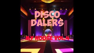 Mark Dale presents Disco Dalers - My House Vol 4