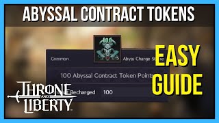 How to Use Abyssal Contract Tokens in Throne and Liberty