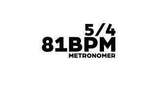 81 BPM Metronome 5/4