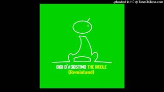 GIGI D'AGOSTINO - The Ridle (Remixland)