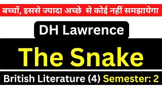 DH Lawrence The Snake Poem Summary & Analysis MA English British Literature 4 Hindi English