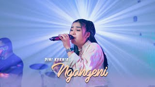 Dini Kurnia - NGANGENI (Official Music Video)