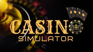 Casino Simulator 2024 | Early Access | GamePlay PC