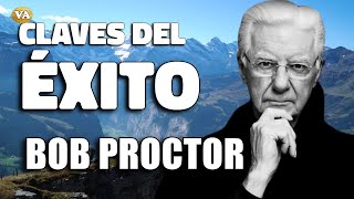 BOB PROCTOR LAS CLAVES DEL ÉXITO