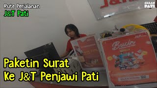 Paketin Surat Ke J&T Penjawi Pati