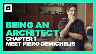 A Kids Class About Being an Architect | Chapter 1: Meet Piero Demichelis