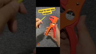 how to use wire stripper #construction #electrical #life