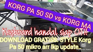 Korg Pa 50 SD dan Mikro arranger Ready stok, download Gratis Style korg siap Panggung lengkap update